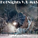 HotNights Vol.X - Mario Mendoza