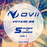 OVii - Voyage #8 - Sounds of Summer - Vol 1 (Mai 2015)