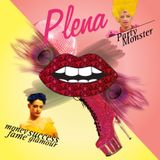 #Plena - Party Monster