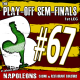 Bantams Banter #67 - Play-Off Semi Final Leg 1