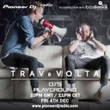 Trav & Volta - Pioneer DJ's Playground
