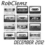 RobClemz December Mixtape 2012
