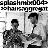 Splashmix004 - Hausaggregat