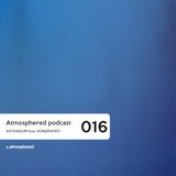 Atmosphered podcast #016_Astraoum feat Kondratiev