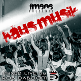 Rob DaBoom @FM808: Haus Musik