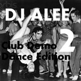 Club Demo-Dance Edition #2