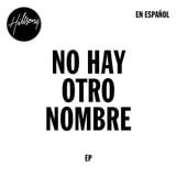 hillsong_no_hay_otro_nombre.