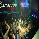 Live @ Barracuda España (Apr-2013) Mixed by Dj El loco