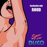 RHOD@Spa in Disco "Super Disco Heroes"