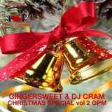 CHRISTMAS SPECIAL vol. 2 OPM ~ GingerSweet & CRAM