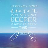 Pull Me Deeper