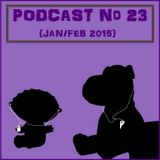 Podcast.No23-Jan&Feb.2015