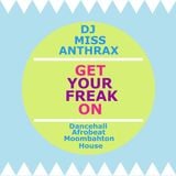 DJ Miss Anthrax - Get Your Freak On