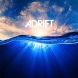 Adrift