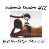 @YoanDelipe - Soolphoolz Emotions #12