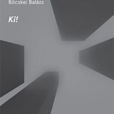 Régen minden jobb volt (2015. november 6.) - Beszélgetés Budapestről (Békés Márton, Böcskei Balázs)