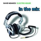 David Noakes - In the mix 091 2 hour show