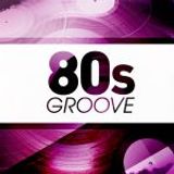 Turn Back The Clock 4: The 80's Groove Mix