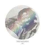 bri_TROTAMUNDU#9