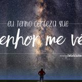 Campanha Vida Vitoriosa - Eu Tenho Certeza que Deus me vê