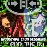 Industrial Club Sessions #003