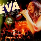 Faixa a Faixa Universitária do disco Banda Eva Ao Vivo 1997