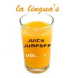 Juicy Jumpoff Vol. 1