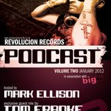 Revolucion Records Podcast : 002 - Mark Ellison and Tom Franke