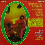 Porros y Cumbias - Luis Carlos Meyer con la Orquesta de Rafael de Paz.