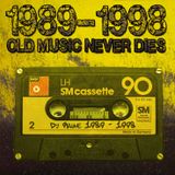 Dj Rayne 1989 - 1998 Old Music Never Dies
