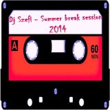 Dj Szefi - Summer break session 2014