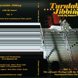 Turntable Jibbing with Dj Smart - vol. 1