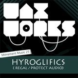 Movement Music 25: HYROGLIFICS (Regal / Protect Audio) DNB