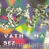 SVEN VATH @ Love Parade @ SEZ Bad (Berlin):02-07-1994