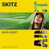 Addict Clothing Presents...Skitz: Bass Addict