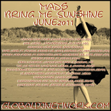 MaDs BrInG_Me_SuNsHiNe June2011