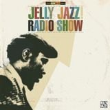 The Jelly Jazz Radio Show 29/11/11