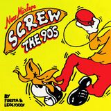 Screw the 90s - Finsta & Leolyxxx mixtape