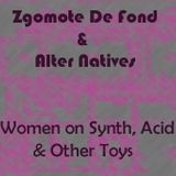 Women on Synth, Acid & Other Toys