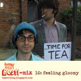 Bestimix 10: Feeling Gloomy