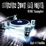 Bringing down the House WMC sampler