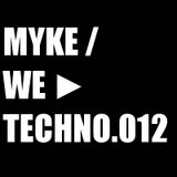 We ► Techno.012