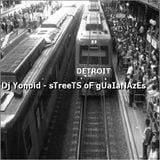 Dj Yonoid - Streets of Guaianazes