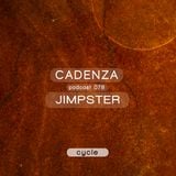 Cadenza Podcast | 078 - Jimpster (Cycle)