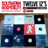 Twelve 12's Live Vinyl Mix: 24 - Akuma