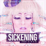 SICKENING (feat. B I N H O)
