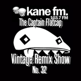 KFMP: Vintage Remix Show - Show 32 -27-03-2015