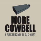 More Cowbell