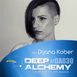 Dijana Kober - Deep Alchemy 030 Marathon on Pure.fm
