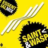 Saint & Wasp - Essential Mix